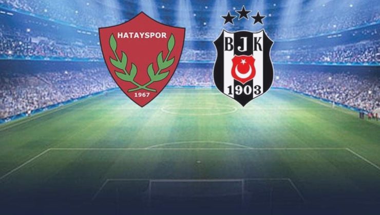 Hatayspor – Beşiktaş canlı izle! 24 Ekim 2022 Atakaş Hatayspor – Beşiktaş maçı HD canlı izleme linki var mı? Hatayspor – Beşiktaş hangi kanalda?